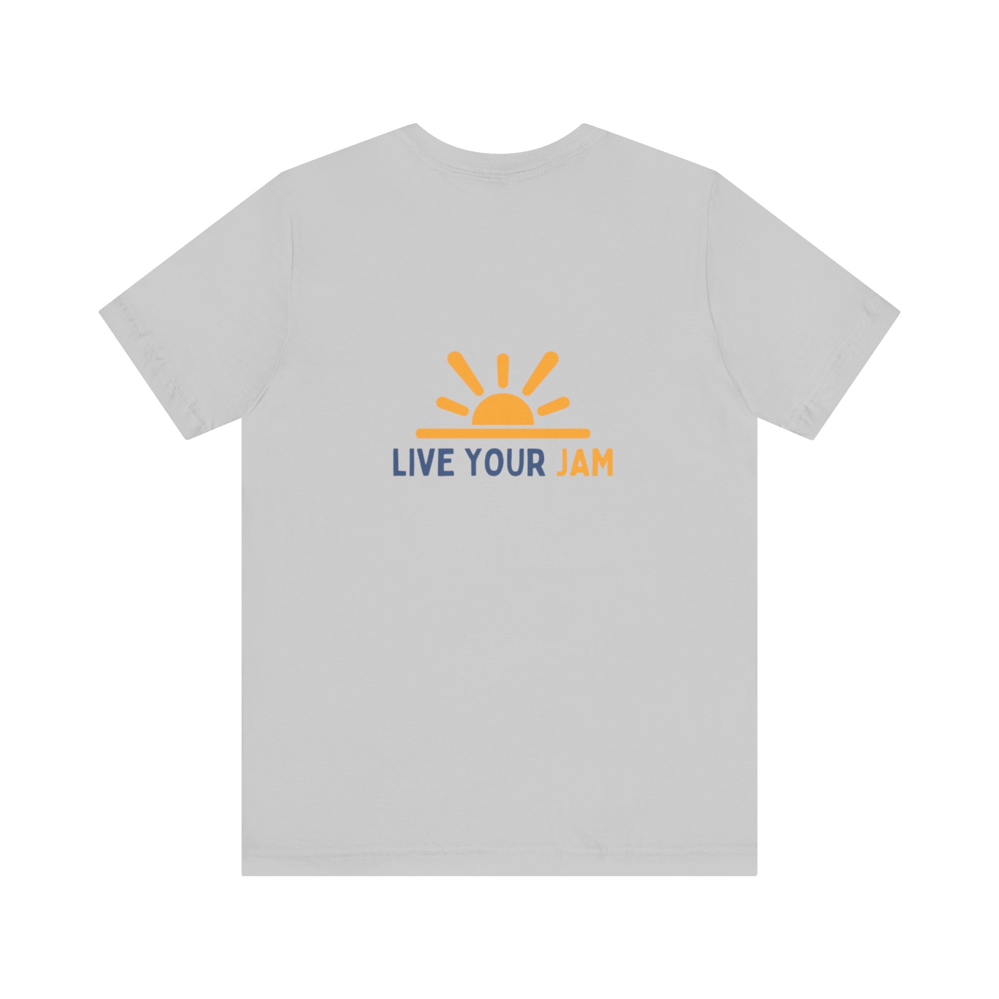 Unisex Jersey Short Sleeve - 'Live Your Jam' T-Shirt - Image 6