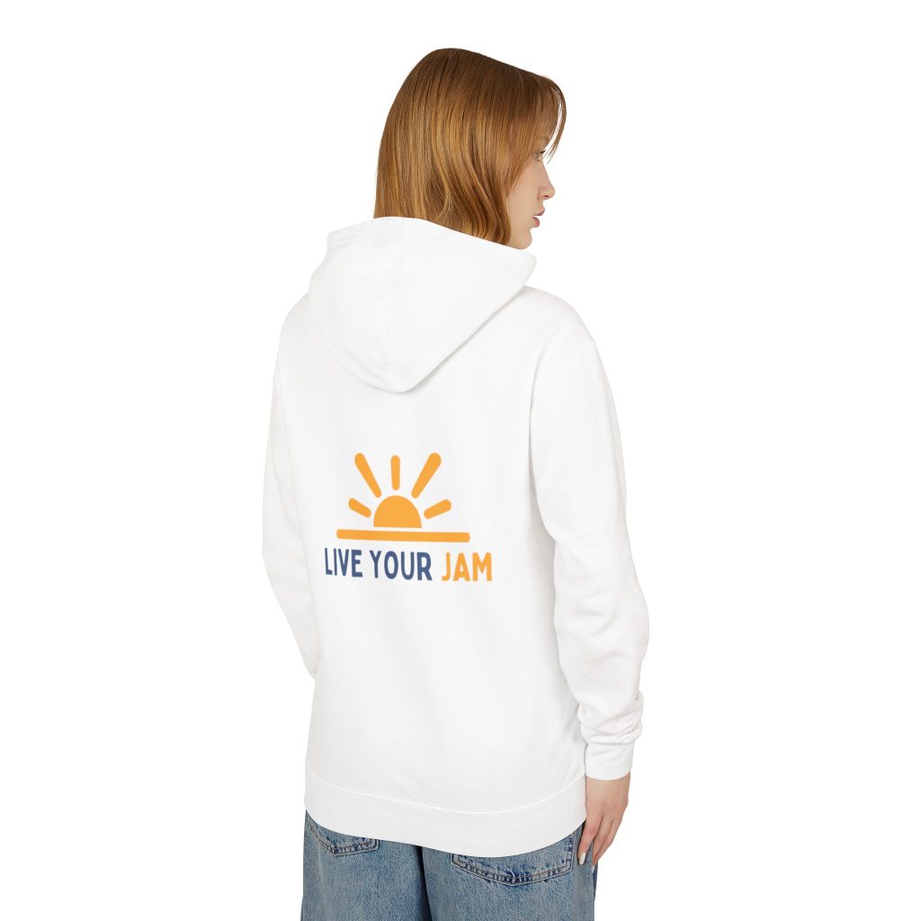 Lightweight Hooded Sweatshirt - Live Your Jam, Unisex Hoodie